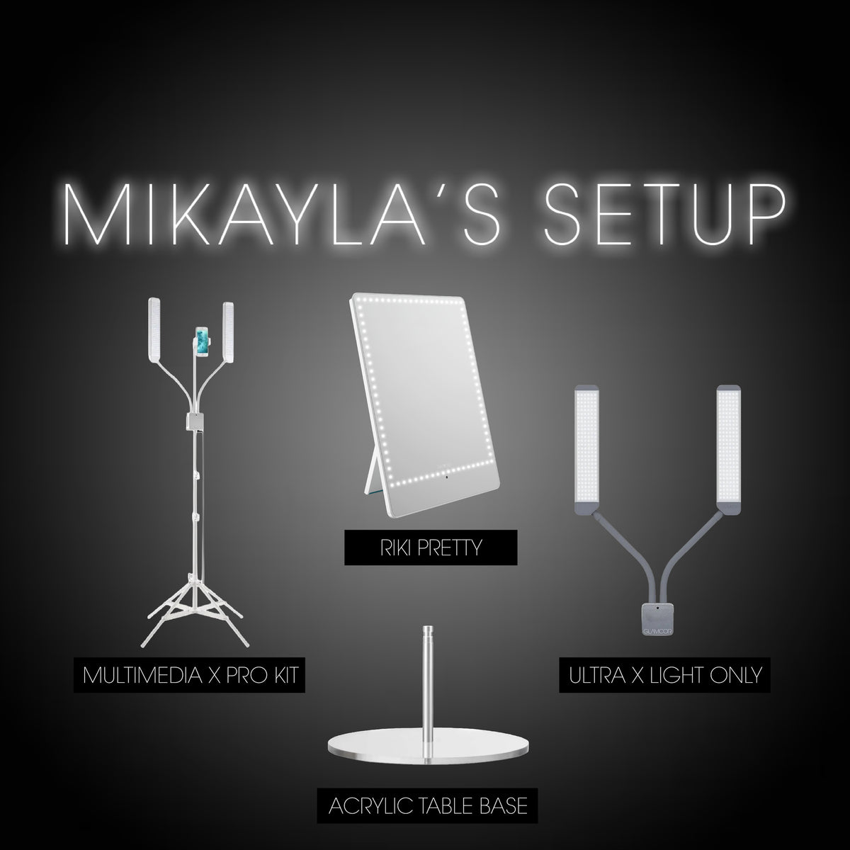 MIKAYLA'S SETUP Value Set GLAMCOR